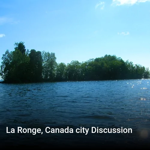 La Ronge, Canada city Discussion