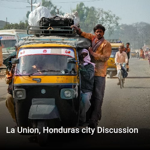 La Union, Honduras city Discussion