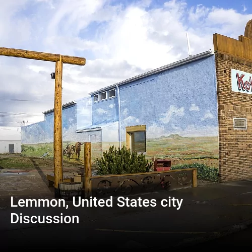 Lemmon, United States city Discussion