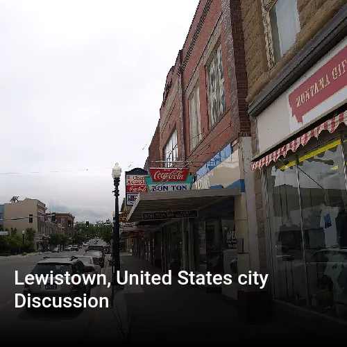 Lewistown, United States city Discussion