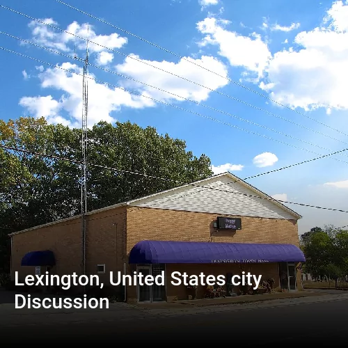 Lexington, United States city Discussion