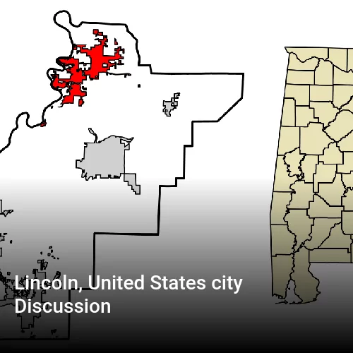 Lincoln, United States city Discussion