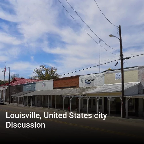 Louisville, United States city Discussion