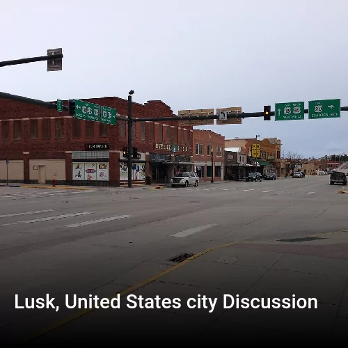 Lusk, United States city Discussion