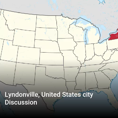 Lyndonville, United States city Discussion