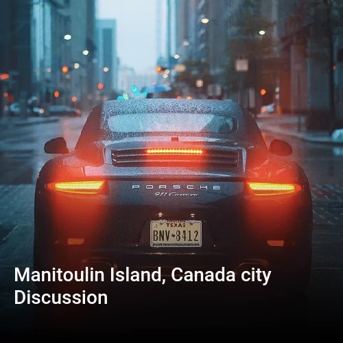 Manitoulin Island, Canada city Discussion