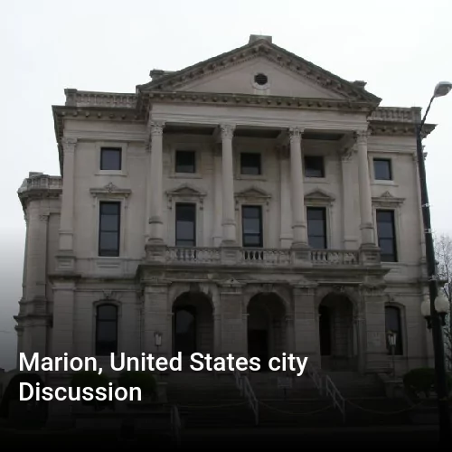 Marion, United States city Discussion