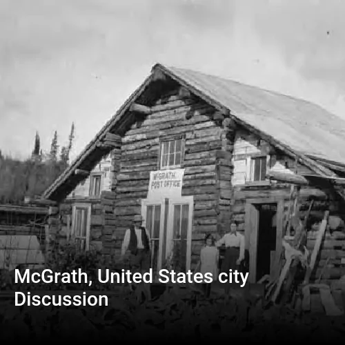 McGrath, United States city Discussion