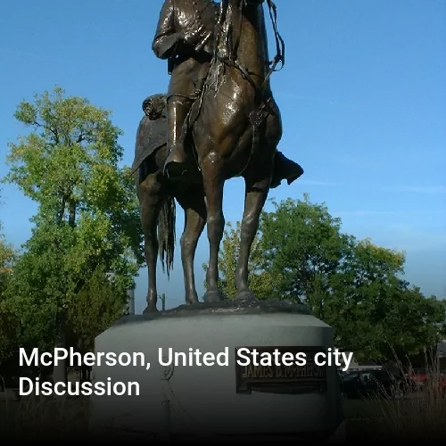 McPherson, United States city Discussion