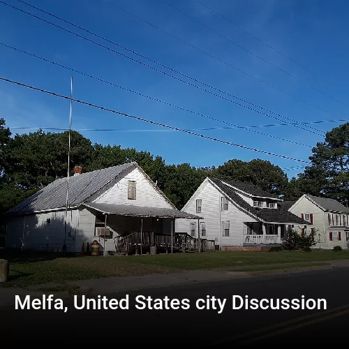 Melfa, United States city Discussion