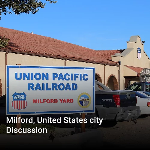 Milford, United States city Discussion