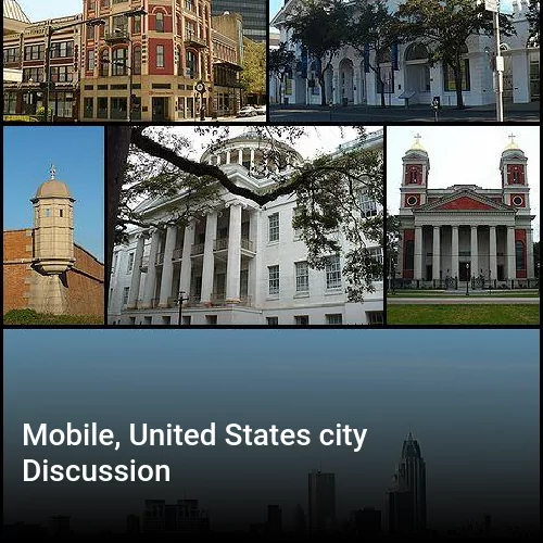 Mobile, United States city Discussion