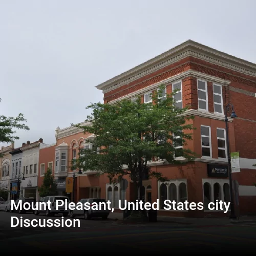 Mount Pleasant, United States city Discussion