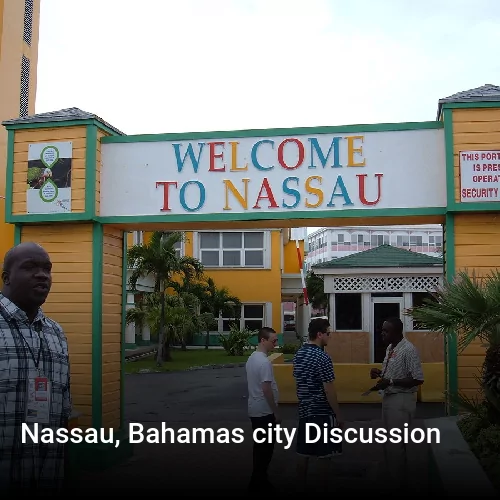 Nassau, Bahamas city Discussion