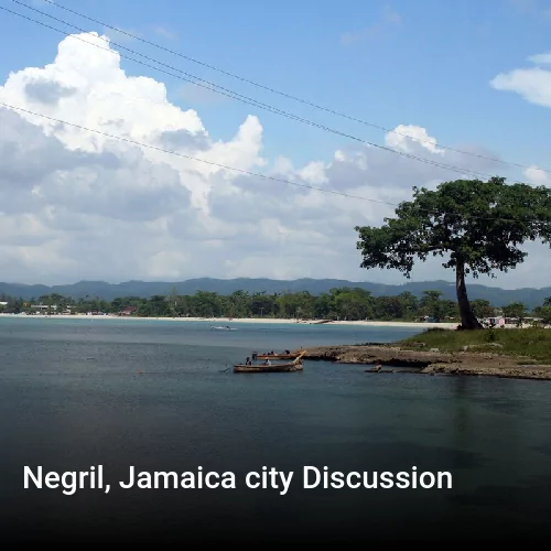 Negril, Jamaica city Discussion