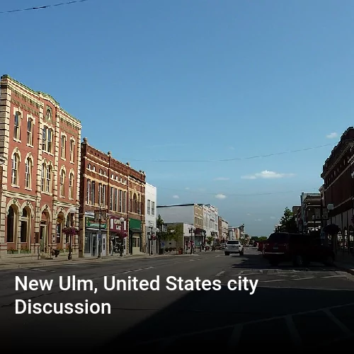 New Ulm, United States city Discussion
