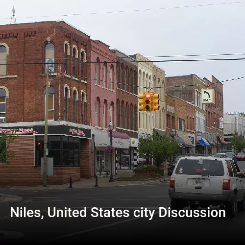 Niles, United States city Discussion