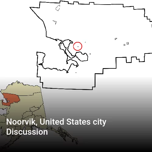 Noorvik, United States city Discussion
