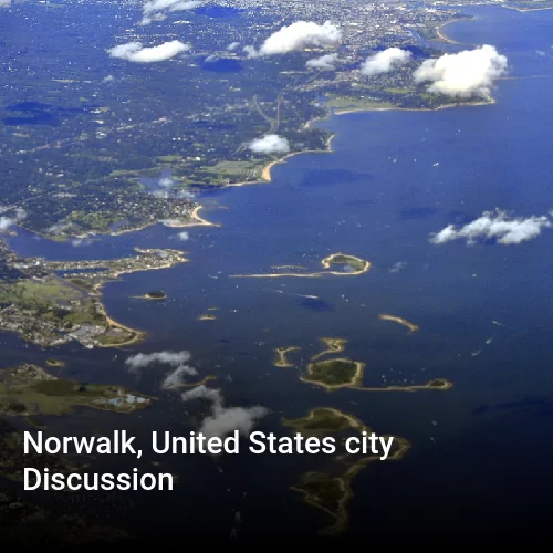 Norwalk, United States city Discussion
