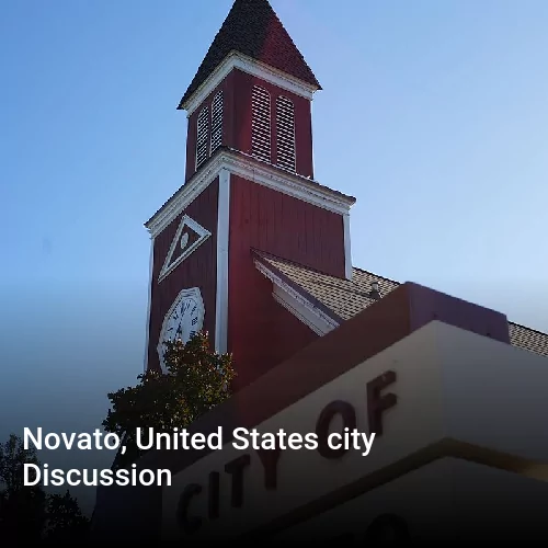 Novato, United States city Discussion