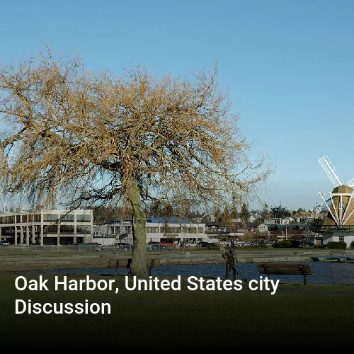 Oak Harbor, United States city Discussion