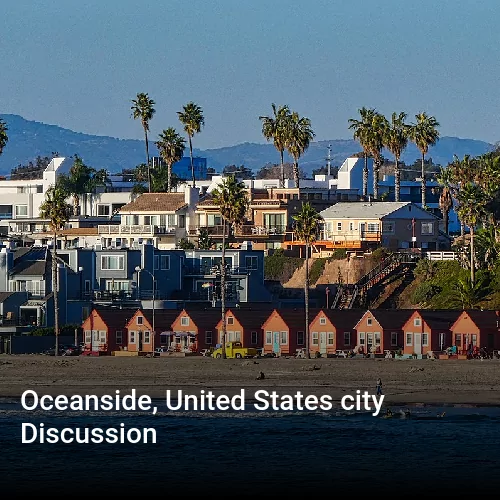 Oceanside, United States city Discussion