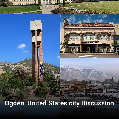 Ogden, United States city Discussion