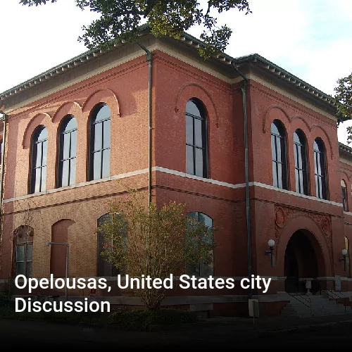 Opelousas, United States city Discussion