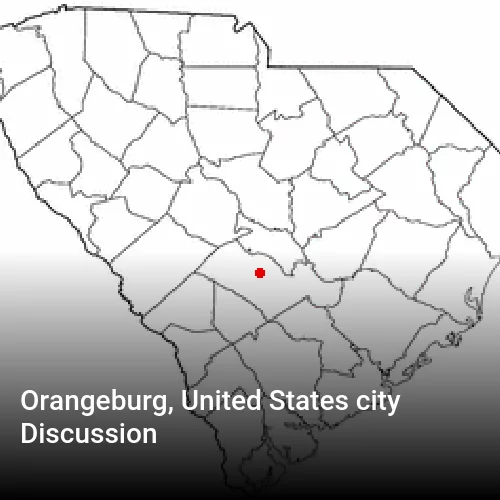 Orangeburg, United States city Discussion