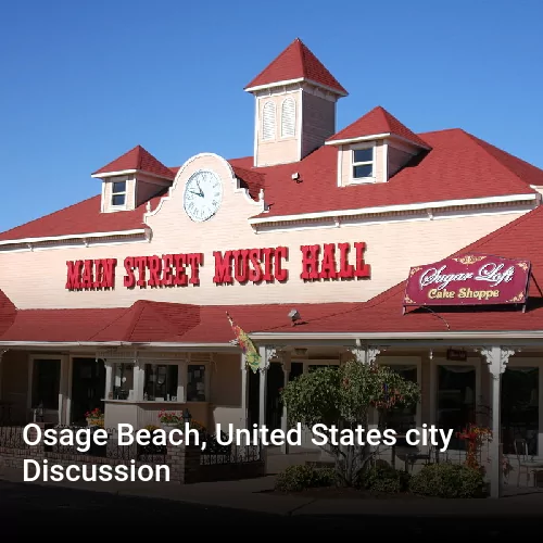 Osage Beach, United States city Discussion