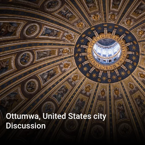 Ottumwa, United States city Discussion