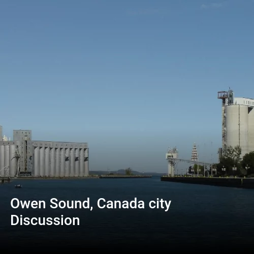 Owen Sound, Canada city Discussion