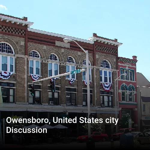 Owensboro, United States city Discussion
