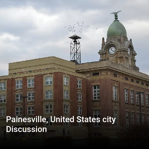 Painesville, United States city Discussion