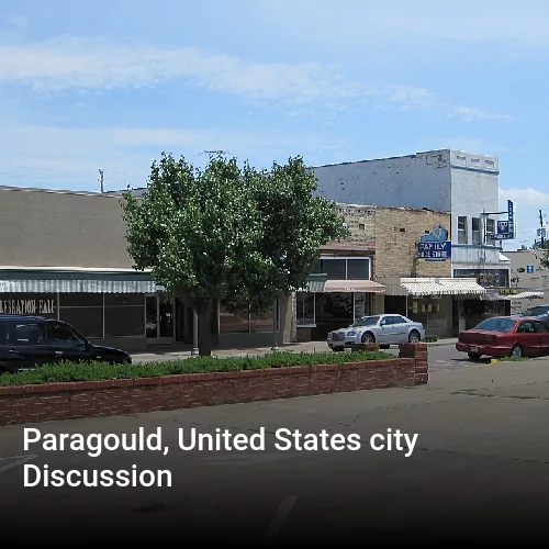 Paragould, United States city Discussion