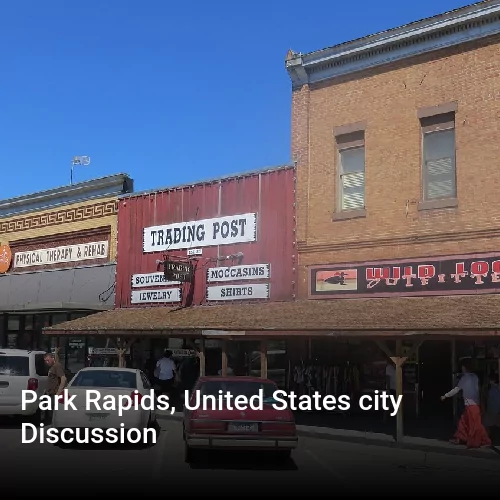 Park Rapids, United States city Discussion