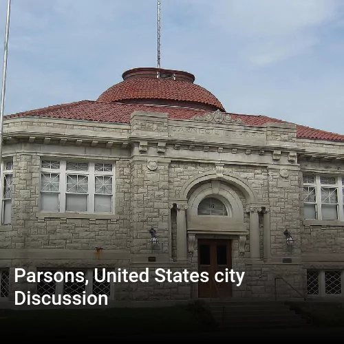 Parsons, United States city Discussion