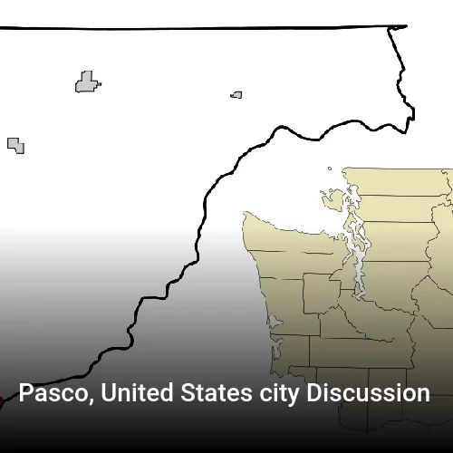 Pasco, United States city Discussion