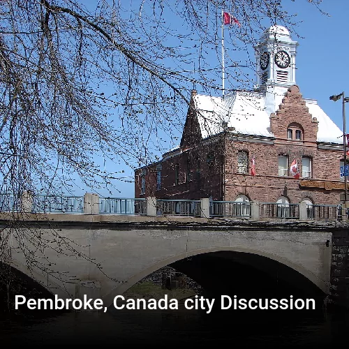 Pembroke, Canada city Discussion