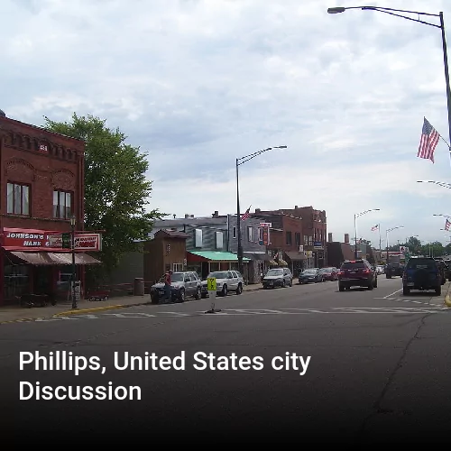 Phillips, United States city Discussion
