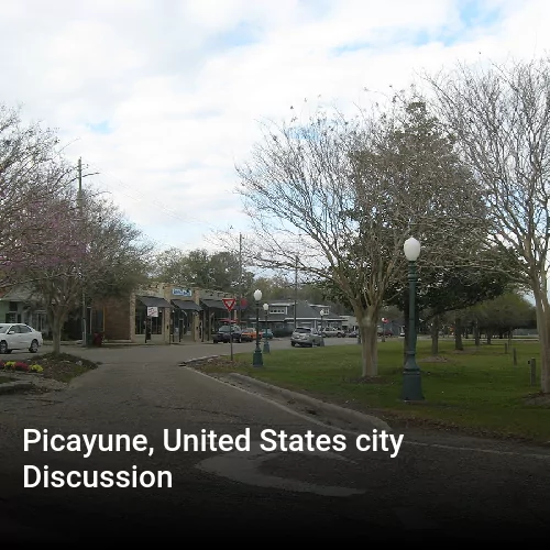 Picayune, United States city Discussion