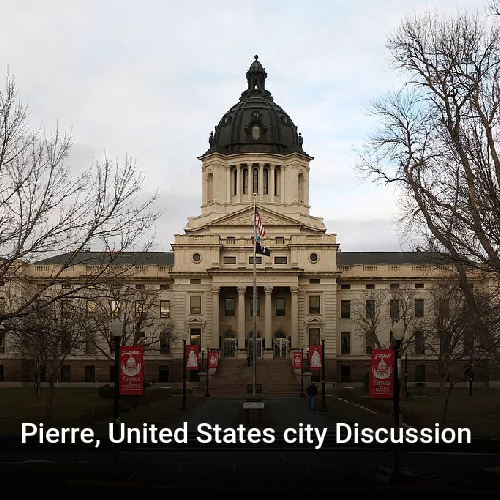 Pierre, United States city Discussion