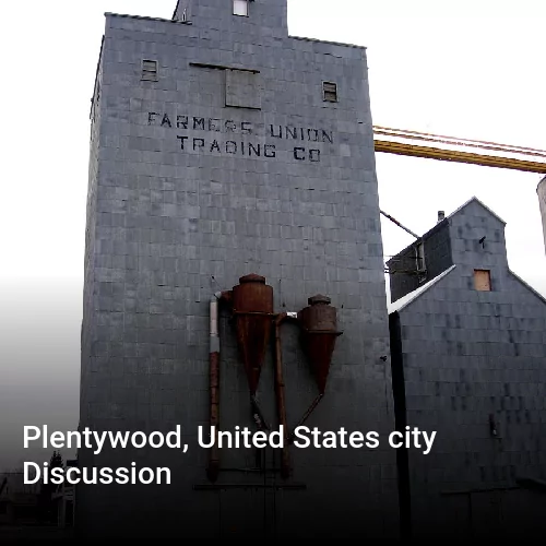 Plentywood, United States city Discussion