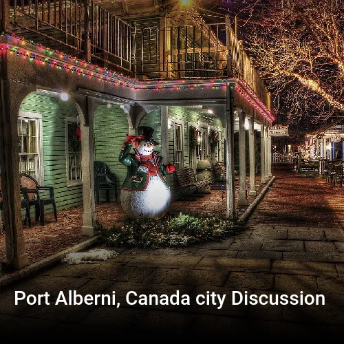 Port Alberni, Canada city Discussion