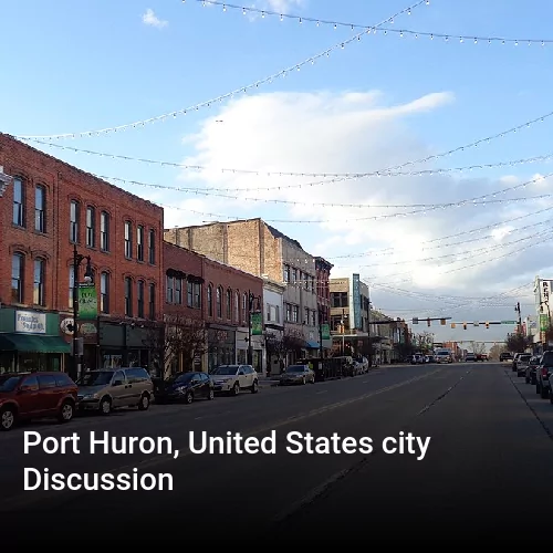 Port Huron, United States city Discussion