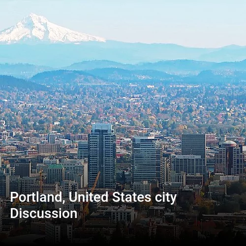 Portland, United States city Discussion