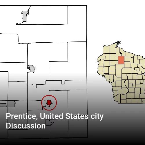 Prentice, United States city Discussion