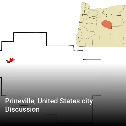 Prineville, United States city Discussion