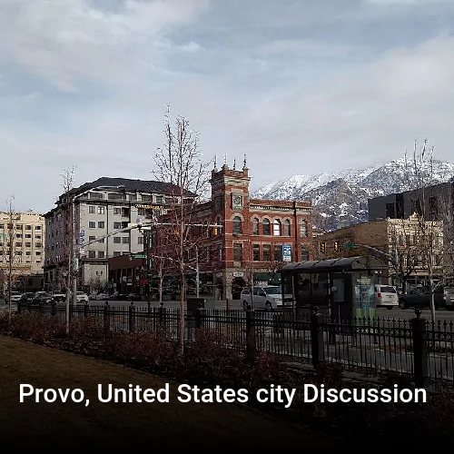 Provo, United States city Discussion