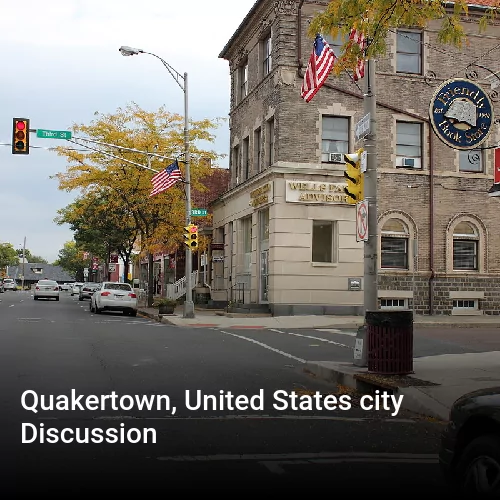 Quakertown, United States city Discussion